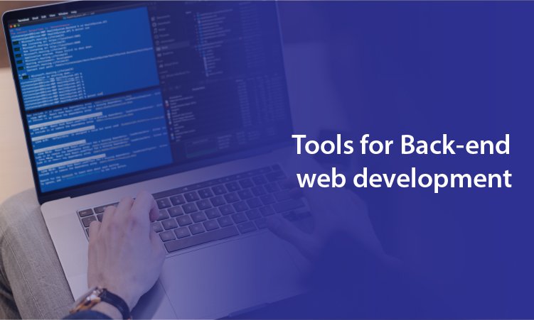 Tools for Back-end web development